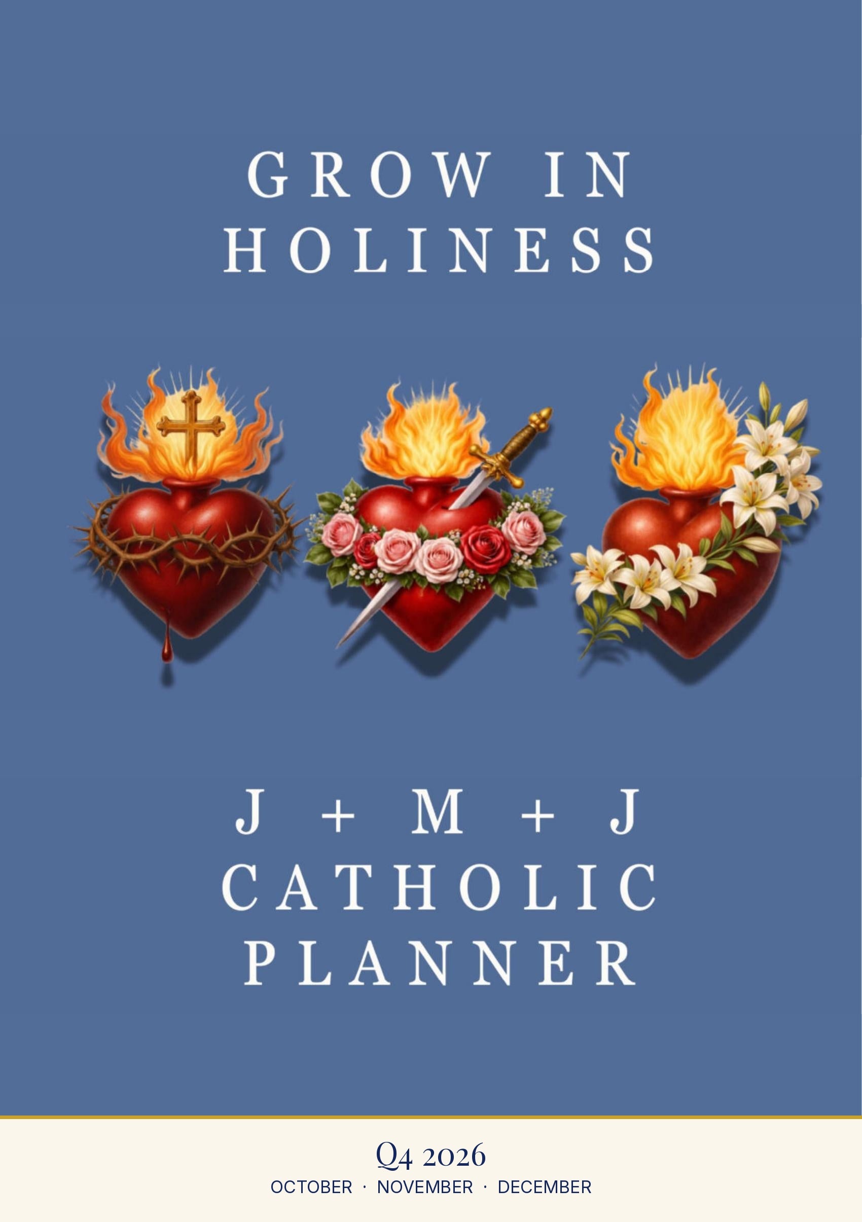Grow in Holiness affordable Catholic life planner, Q4 2026, Advent and Christmas