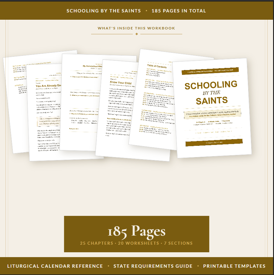 Schooling by the Saints, a complete Catholic homeschool guide and workbook
